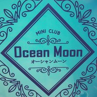 mix Club オーシャンムーン