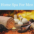 Home Spa for Men