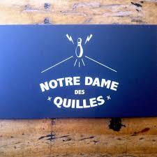 Notre Dame Des Quilles