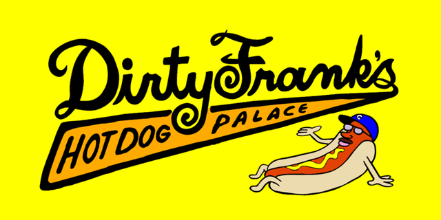 Dirty Frank's Hot Dog Palace